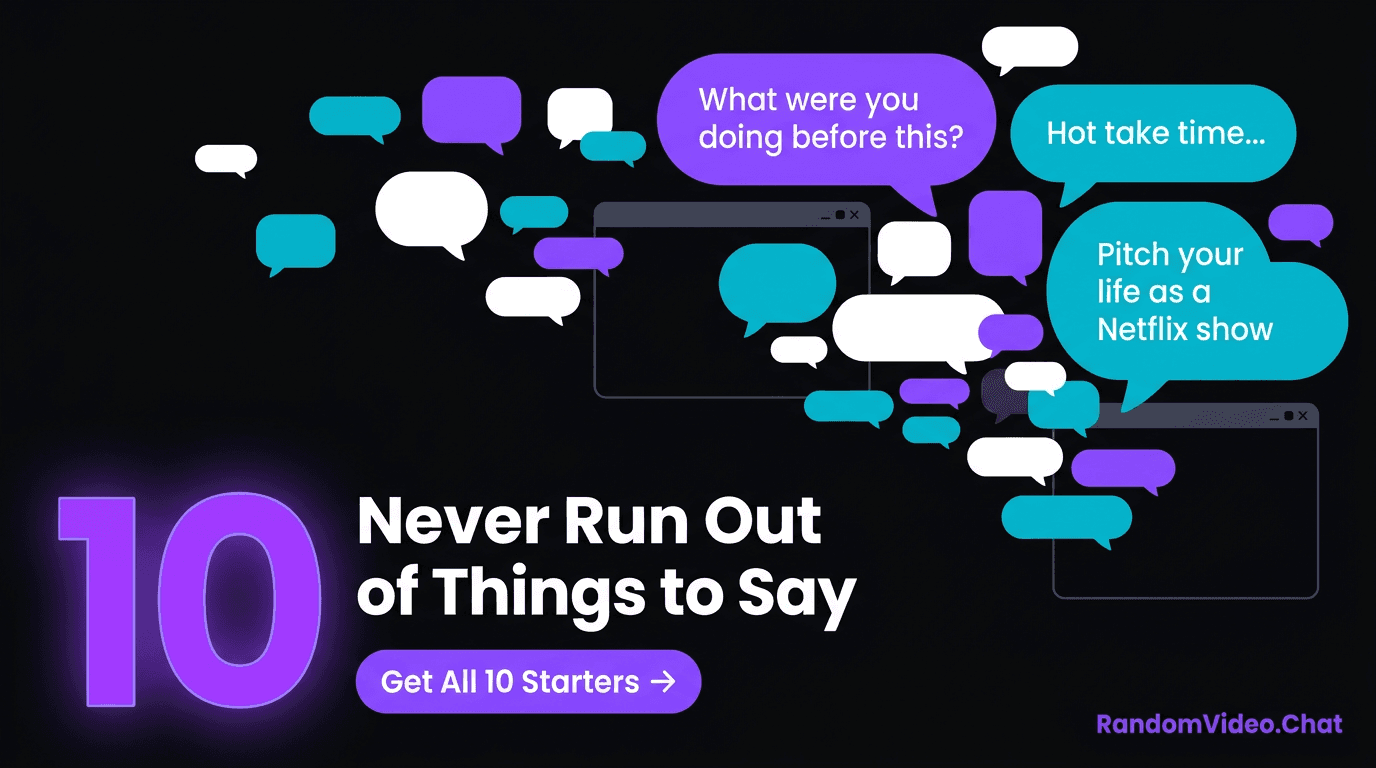 10 Conversation Starters That Actually Work in Random Video Chat